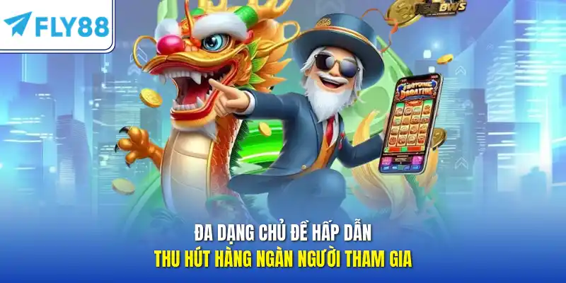 Đa dạng chủ đề hấp dẫn thu hút hàng ngàn người tham gia